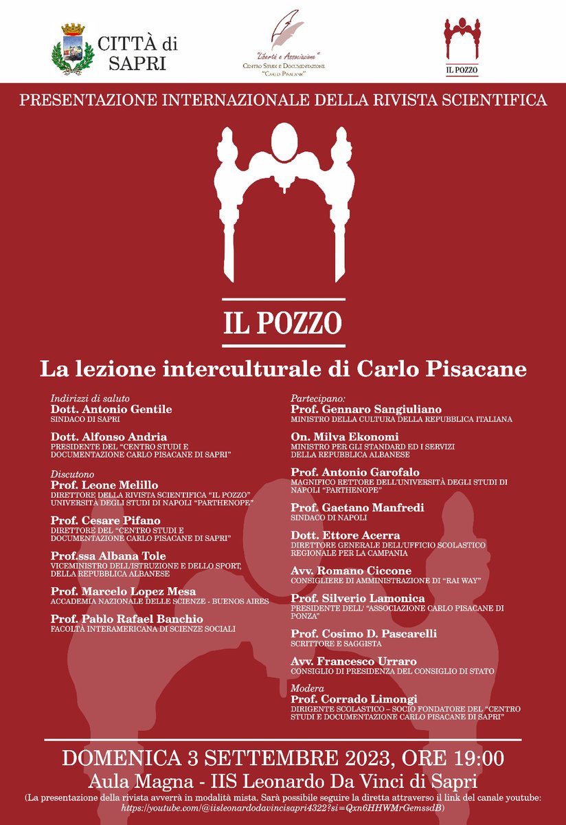 A Sapri la presentazione internazionale della rivista scientifica “Il Pozzo” con una riflessione sul tema “La lezione interculturale di Carlo Pisacane”: Domenica 3 settembre 2023, alle 19:00 avrà luogo, presso l’aula magna dell’IIS Leonardo da Vinci...… dlvr.it/SvT6Sv