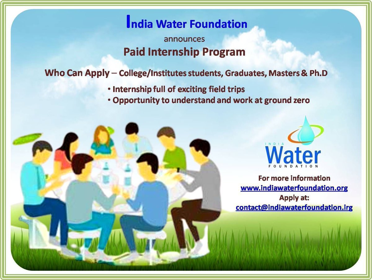 IndiaWaterFoun1's tweet photo. Call for Paid internship:
#IndiaWaterFoundation announces #PaidInternshipProgram for young, motivated, passionate and emerging #environmentstreamstudents to hone their #skills on the job ........Read more Click here https://t.co/x3FcR7ylhx
(Note: Only those apply who are...... https://t.co/5dKI17KUMY