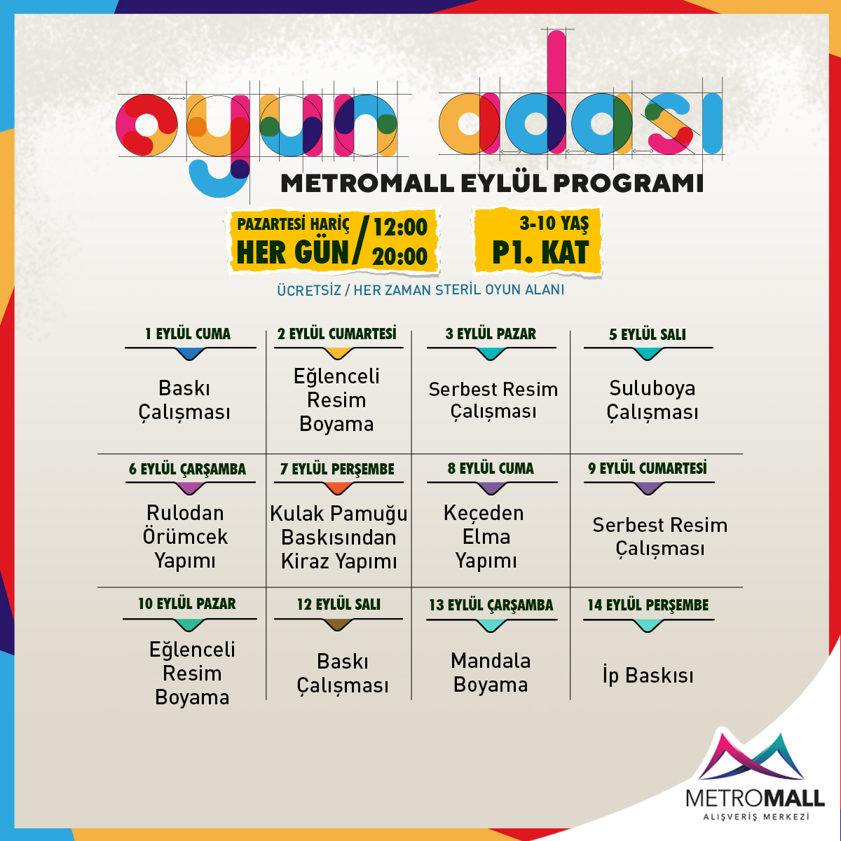 metromalltr's tweet photo. Metromall'de alışverişe mola vermenin en eğlenceli yerlerinden biri de Oyun Adası 3-10 yaş aralığı çocuklar, yeteneklerini ve el becerilerini geliştiriyor, sosyalleşiyor Metromall Oyun Adası'nı; Pazartesi hariç her gün, 12:00 - 20:00 arasında ücretsiz ziyaret edebilirsiniz. https://t.co/WjVBYdFoWv