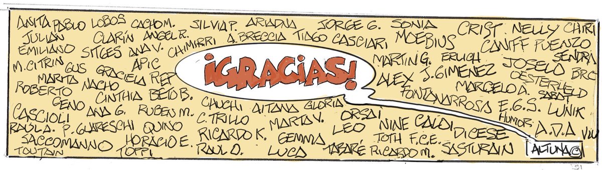 Desde 1975, con partidas y regresos, estuve en Clarín, con una tira diaria. Ayer publiqué la última. Gracias a todos.