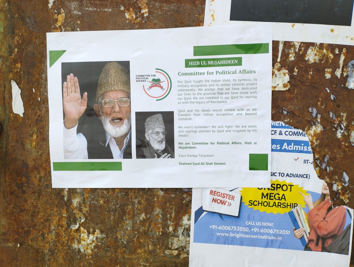 HM, Committee for Political Affairs releases images of posters belonging to them pasted across different areas of Jammu and Kashmir. They pay tributes to late Syed Ali Shah Geelani, saying his ideals would remain with us till freedom from Indian Occupation.