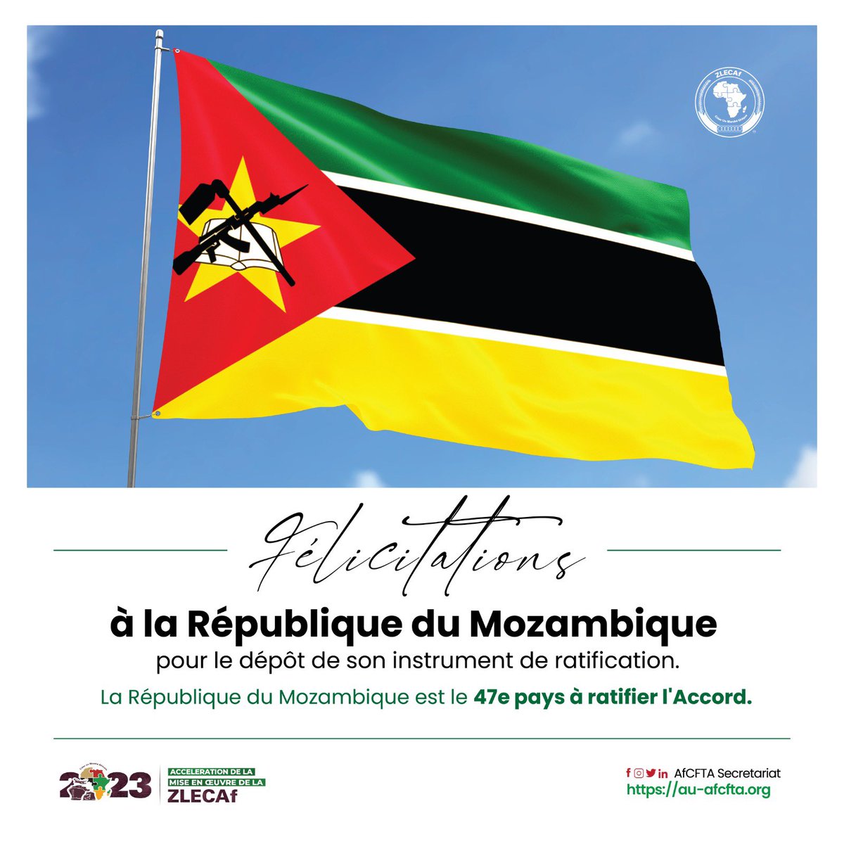 Welcome to the Republic of Mozambique to the family of State Parties of the African Continental Free Trade Area!  #Mozambique #AfCFTA