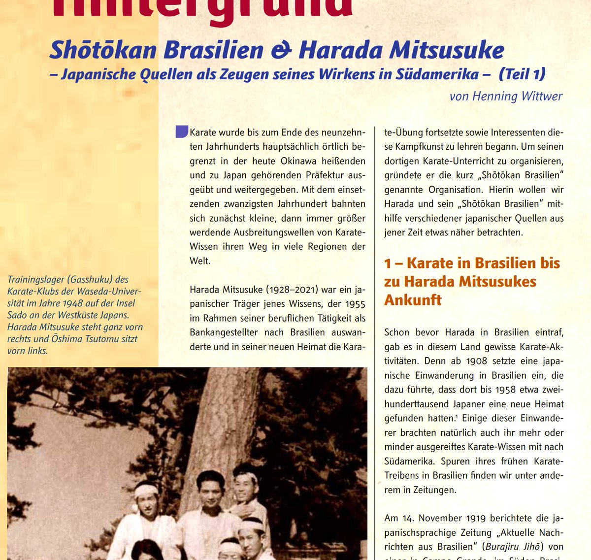 Gibukai's tweet photo. In der neuen Ausgabe des Karate-Magazins "Toshiya" wird mein  Artikel "Shōtōkan Brasilien &amp; Harada Mitsusuke – Japanische Quellen  als Zeugen seines Wirkens in Südamerika" veröffentlicht.
 
Der Artikel wurde von der Redaktion zweigeteilt. #karate #shotokan #shotokai #kds #niesky https://t.co/cMigZBPdLc