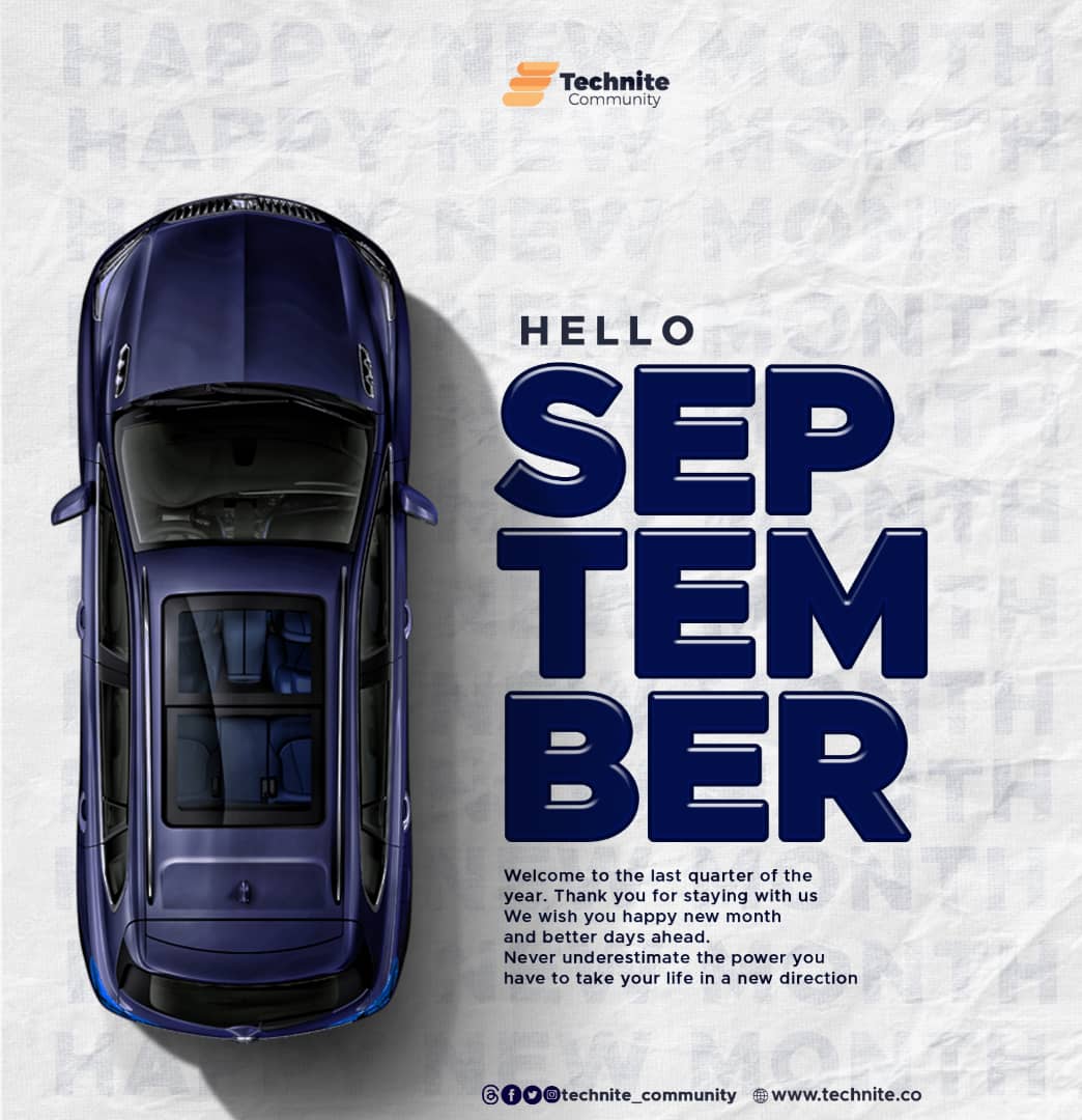 Technite_co's tweet photo. Hello September! 
As we dive into a new month, we're excited to embrace fresh opportunities and innovations here at Technite Community.🚀 

Let's continue to push the boundaries of technology and make this month one filled with breakthroughs, collaboration, and endless possibilit https://t.co/g11BIFMgYq