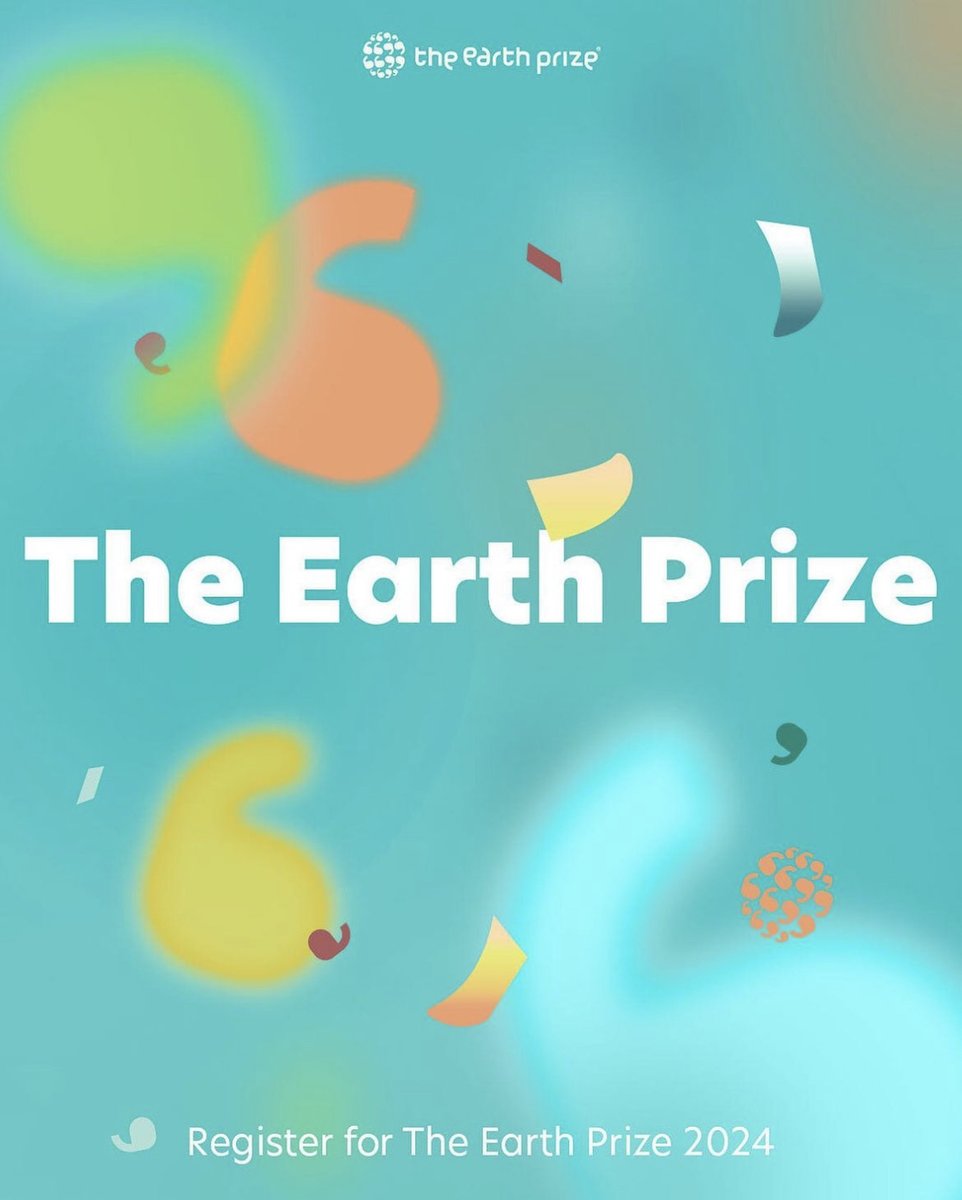 TheEarthPrize's tweet photo. 📣 Registration for The Earth Prize 2024 is now officially open!📣  We are thrilled to announce that The Earth Prize competition is officially starting its third edition today! 👏 You can NOW register to enter the competition through our link in bio! https://t.co/nojvg0luSC