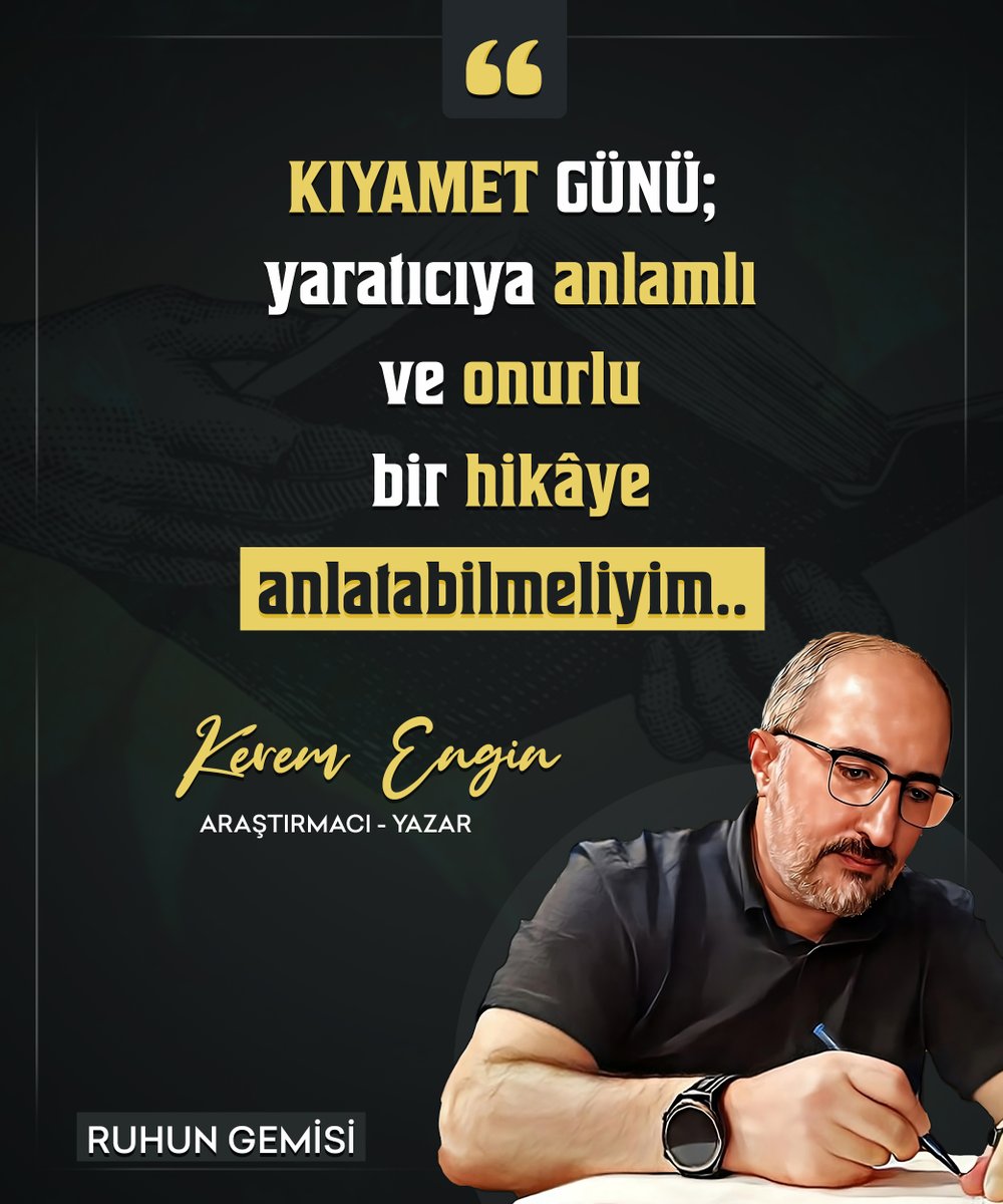 "Kıyâmet günü yaratıcıya anlamlı ve onurlu bir hikâye anlatabilmeliyim.." |Kerem Engin