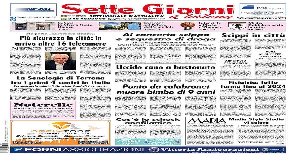 𝗟𝗔 𝗣𝗔𝗚𝗜𝗡𝗔 𝗙𝗟𝗔𝗦𝗛 𝗗𝗜 𝗦𝗘𝗧𝗧𝗘 𝗚𝗜𝗢𝗥𝗡𝗜
𝗡. 𝟯𝟭 𝗱𝗲𝗹𝗹'𝟭.𝟵.𝟮𝟬𝟮𝟯
➡️ settegiorniatortona.it/2023/09/01/pag…