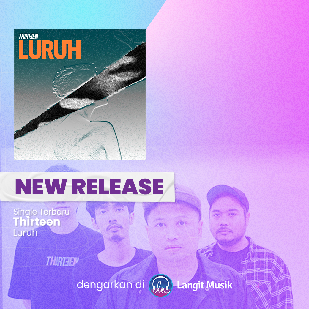 LangitMusik's tweet image. Dalam rangka merayakan 17 tahun berkarya, #Thirteen merilis single "Luruh", dimana menghadirkan pesan kuat tentang mengakui emosi manusiawi yang ada dalam diri setiap individu.

Jangan lewatkan pengalaman dengerin musik seru dengan #SobatPremium Klik lang.it/thirteenluruh 🎧