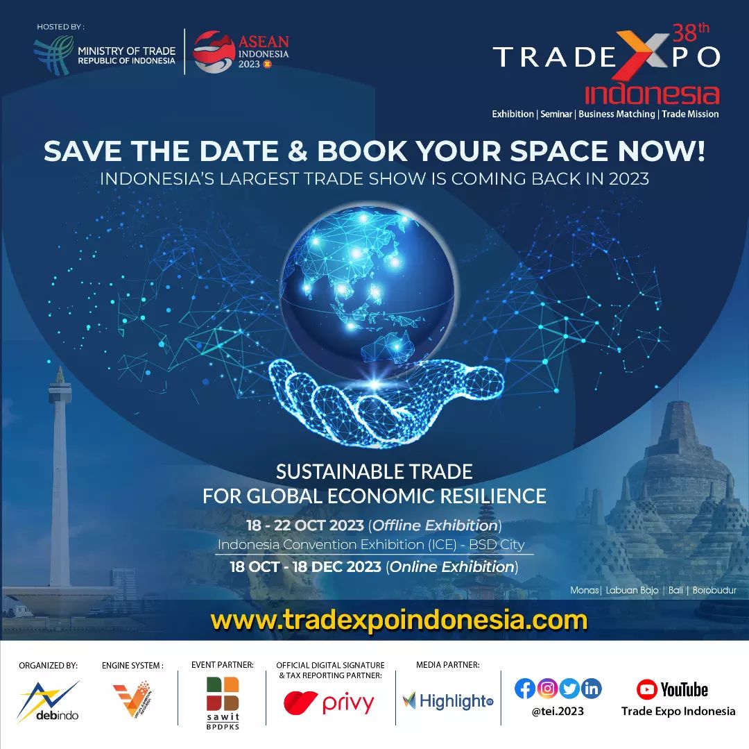 eventsightid's tweet photo. The 38th Trade Expo Indonesia is the largest B2B Platform in Indonesia thatwill be held by hybrid basis.

Offline Exhibition will be held on:

🗓 : 18 October - 22 October 2023
📍 : ICE BSD Jakarta

For Online Exhibition will be held from 18 October 2023 until 18 December 2023 https://t.co/eF59vtNuTO