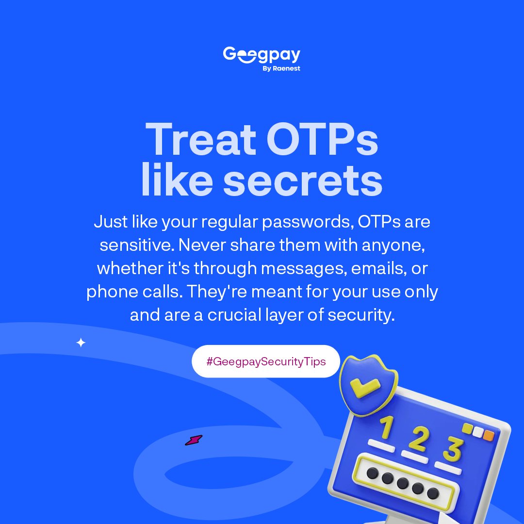 RaenestApp's tweet photo. Guard your treasure with the key! 🔐
#GeegpaySecurityTips #StaySecure #Geegpay #Security #OTP https://t.co/3L1AjeSkh3