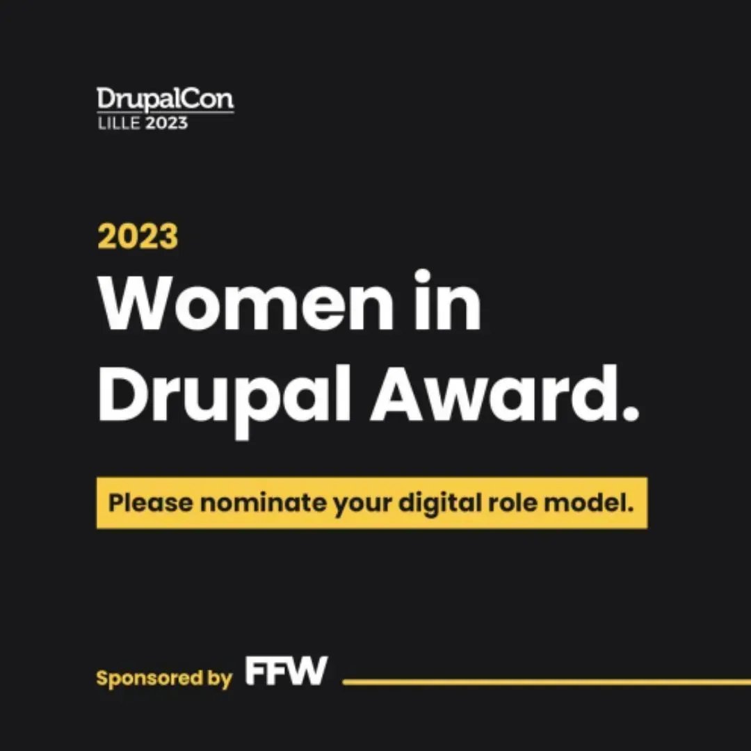 ⏰ Important Reminder: Please nominate your role model for the Women in Drupal Award till the 5th of September. If you know of a digital changemaker who should be celebrated, now is the time to send in your nominations. We are excited to hear about your digital heroes.