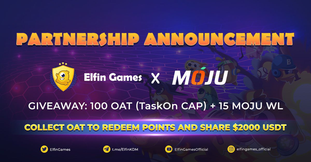 🎉 <a href="/ElfinGames/">Elfin Metaverse</a> x <a href="/MOJUofficial/">MOJU | Build on zkSync</a> Collab!  

#Giveaway 100 OATs (TaskOn CAP) + 15 MOJU Whitelist

❗️Winners must achieve Level 3 in MOJU DC to claim the WL!

✨1 OAT = 10 POINTS✨
Collect points to share a prize pool of 2000 #USDT

✅ Join now: is.gd/k0jxNh

👉Redeem