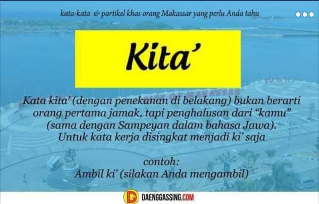 hermionyyye's tweet photo. @tanyakanrl Yang mau lebih paham artinya, ini ada penjelasannya 😂👍

Kata-kata dan Partikel Khas Orang Makassar! 😁👌

"Ji, Ki, Mi, Pi" https://t.co/XjEoGbKSHm