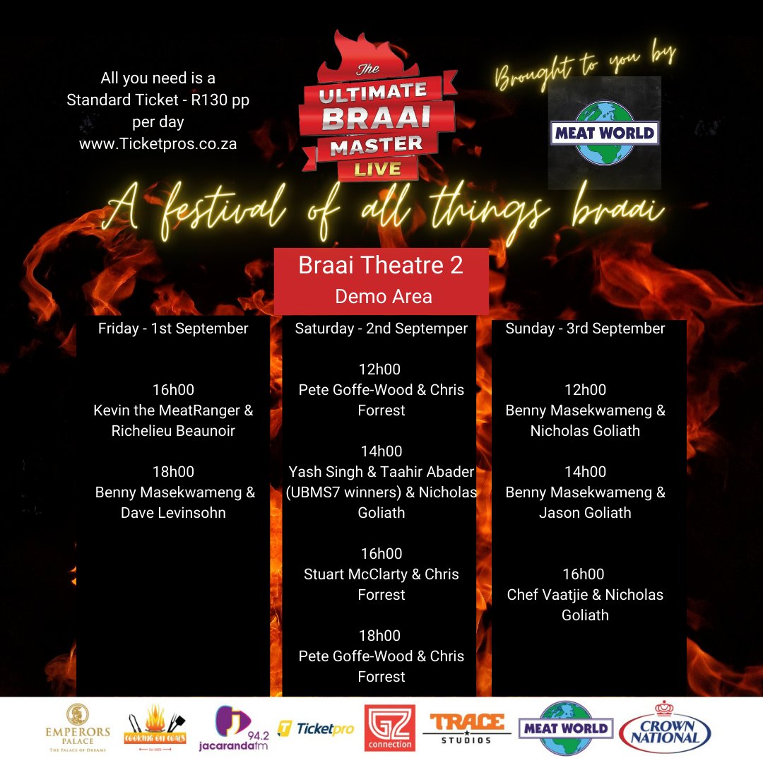 UltimateBraaiMaster (@ultimatebraai) on Twitter photo Happy Friday!! Here is the lineup for today at The UBMLive 🔥🔥🔥 Gates open at 12h00
Watch your favourite braai master cook up a storm & giggle along with some of SA's best comedians!
Tickets at Ticketpros bit.ly/3rfNbrF or at the event's entrance.
<a href="/MeatWorldSouth/">Meat World Alberton</a> Happy Friday!! Here is the lineup for today at The UBMLive 🔥🔥🔥 Gates open at 12h00
Watch your favourite braai master cook up a storm & giggle along with some of SA's best comedians!
Tickets at Ticketpros bit.ly/3rfNbrF or at the event's entrance.
<a href="/MeatWorldSouth/">Meat World Alberton</a>