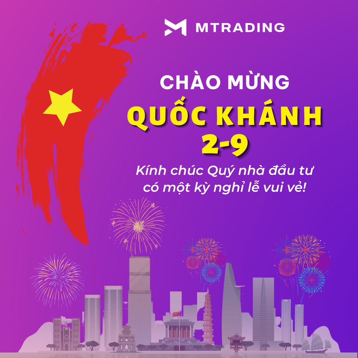 MTradingVietnam's tweet photo. 🎉 CHÚC MỪNG QUỐC KHÁNH 2/9 🇻🇳
...🇻🇳...
💖Nhân dịp đại lễ Quốc Khánh 2/9, #MTrading xin kính chúc Quý nhà đầu tư một kỳ nghỉ lễ vui vẻ bên gia đình và người thân😘
...🇻🇳...
#quockhanh #doclap #2thang9 #vacation https://t.co/IvWcCCHADl