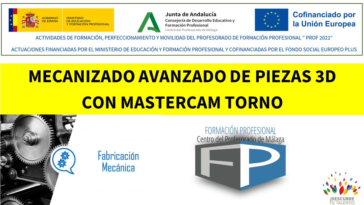 J_A_Mata's tweet image. ✍️Actividad formativa: Mecanizado avanzado de Piezas 3D con Mastercam Torno juntadeandalucia.es/educacion/secr… #FP #FSE+ #MEFP