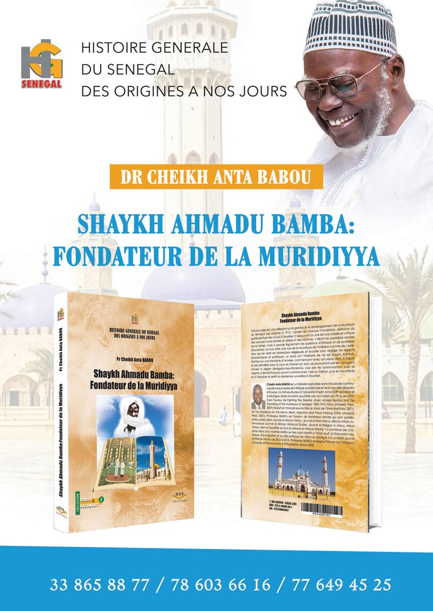 HGSenegal2013's tweet photo. Bon Magal! L'ouvrage "Shaykh Ahmadu Bamba: Fondateur de la Muridiyya" écrit par le Professeur Cheikh Anta Babou est disponible au siège de HGS et à Touba.#MagalTouba2023  #histoiregeneraledusenegal #senegal #religion #kebetu https://t.co/0EHZYCPyhy