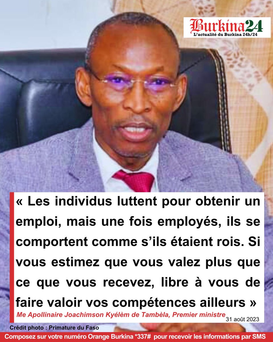 burkina24's tweet photo. 🔴#Grèves #DAFANI «  Les individus luttent pour obtenir un #emploi, mais une fois employés, ils se comportent comme s’ils étaient rois. Si vous estimez que vous valez plus que ce que vous recevez, libre à vous de faire valoir vos compétences ailleurs… » 
https://t.co/uIn1mq8M2E. https://t.co/fBTimAyFG9