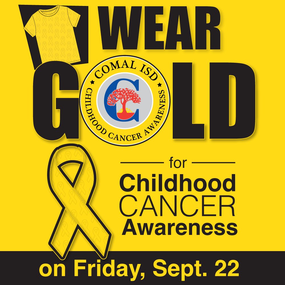 September is Childhood Cancer Awareness Month, and on September 22, let's come together as the Comal ISD community to make a difference. Wear GOLD to show your support for the brave young warriors battling cancer. #Comalisd #togetherwethrive #ComalGoesGold