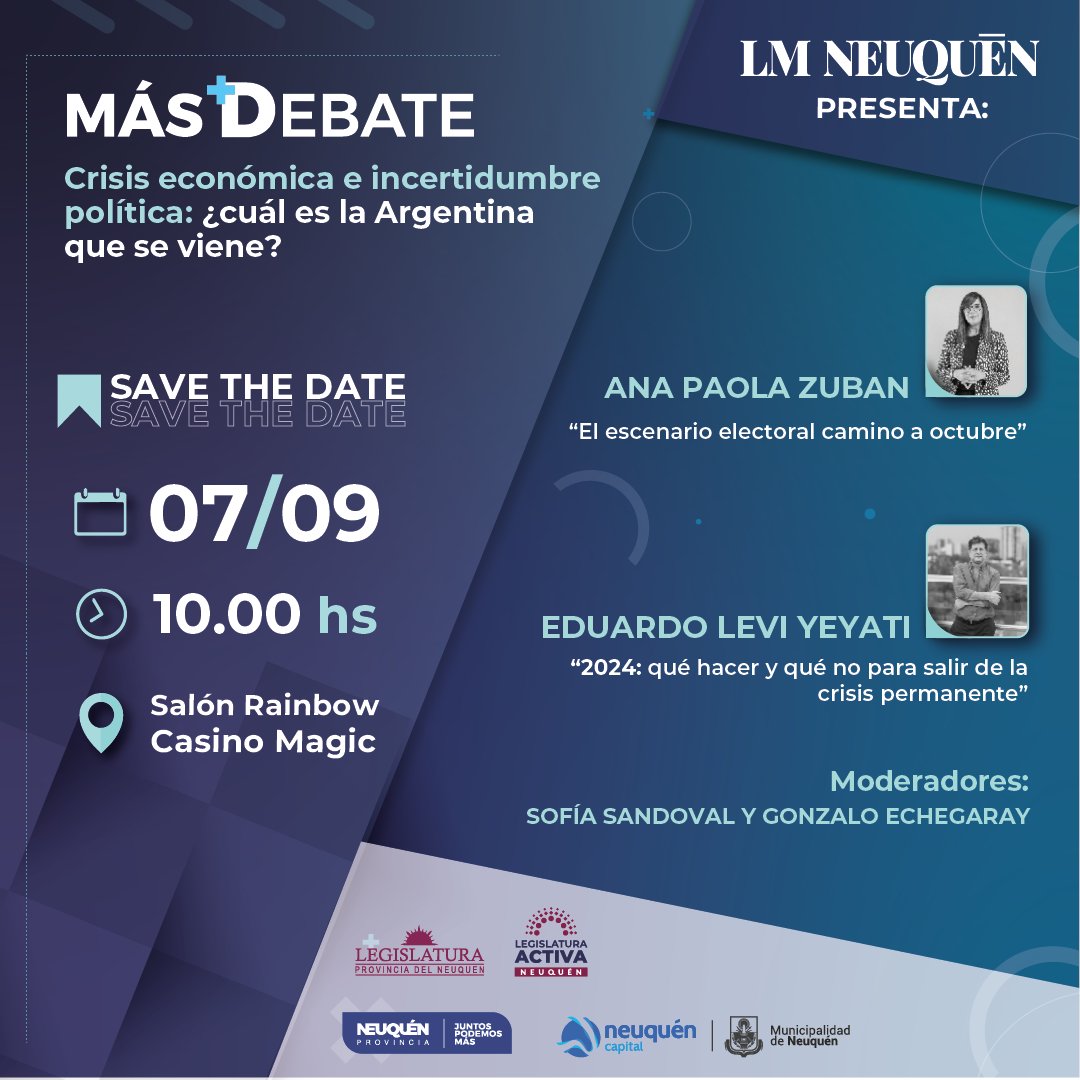 LMNeuquen's tweet photo. 💬 Eduardo Levy Yeyati (@eduardoyeyati) y Paola Zuban (@pzuban) llegan a Neuquén para analizar el escenario político tras las #PASO2023⁣
⁣
📆 El evento será el jueves 7 de septiembre a las 10 en el salón Rainbow del #CasinoMagic, de la ciudad de #Neuquén.⁣
⁣
🎤 La conferencia contará con la moderación de @sofi_sand, periodista y subeditora de #LMNeuquén, y @echegaraygonzalo, CEO de E&F Inversiones y director de la escuela de Negocios #Bizion.⁣
⁣
🎟️ Las entradas se encuentran a la venta a través de #Eventbrite. 👉 https://t.co/t5j8pyzvUE