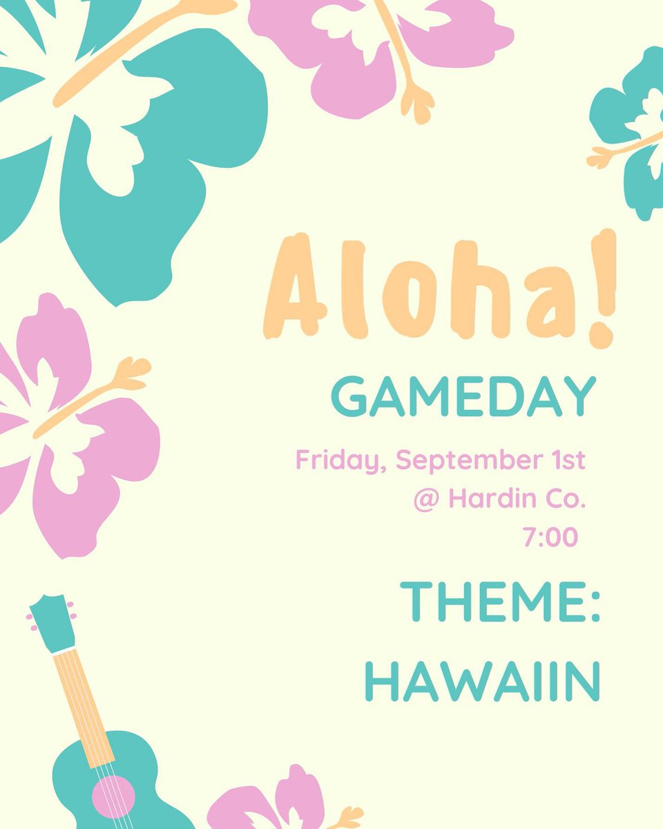 🏈FOOTBALL🏈
🆚| Hardin Co.
📍| @ Hardin
📆| Friday, Sept 1st
🕒| 7:00
🌴🌺HAWAIIN 🌺🌴
BE THERE AND BE LOUD