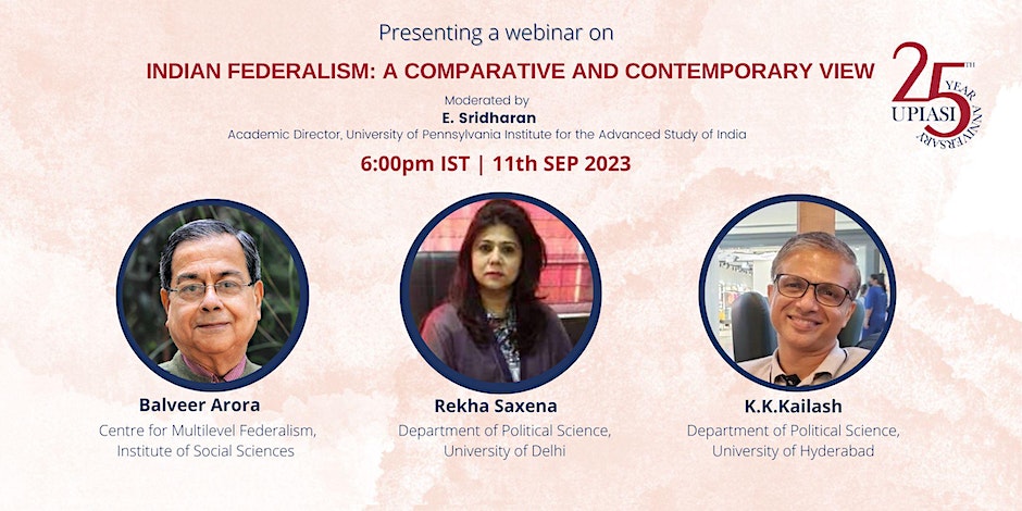 📢📢WEBINAR📢📢
Indian Federalism: A Comparative and Contemporary View
📍Speakers-@transcultura, @ProfRekhaSaxena,  @kailashkk 
📍Register Here: bit.ly/3P1gWos 
📍Monday, 11th Sep 2023 | 6.00PM IST
@upiasi @HydUniv @CommunitasPolSc