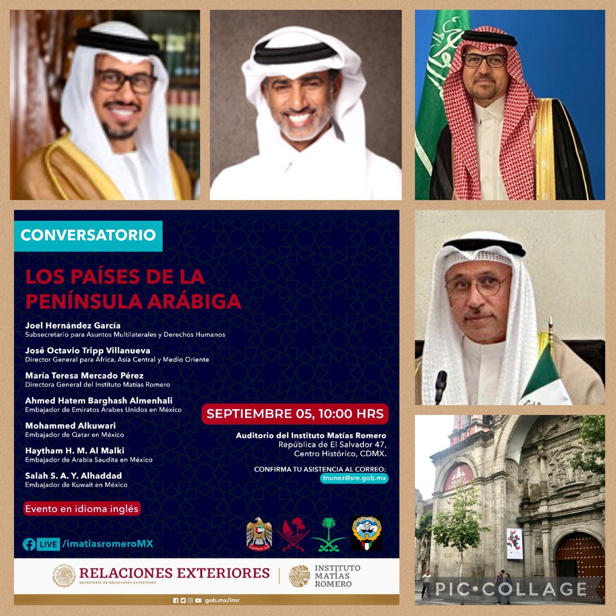 OctavioTripp's tweet photo. No olvides el conversatorio con los países del Golfo el martes 5. Preside el Subsrio @JoelHernandezG  y el @imatiasromero recibe 4 distinguidos embajadores. 

Don’t forget this 5th the lecture on the Gulf Countries &amp; 🇲🇽. We will be hosting 4 distinguish Arab ambassadors:🇦🇪🇶🇦🇸🇦🇰🇼. https://t.co/qTqDuvZ1cc