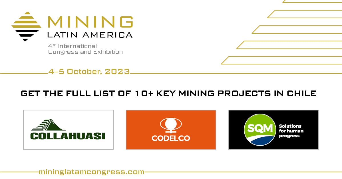 LatinVostock's tweet image. 🌍 Every day + leading companies in the #mining industry join the International Mining Congress Chile and Latin America 2023.
 🗓 Oct 4 and 5 in Santiago de Chile
 #collahuasi
 #codelco
 #sqm