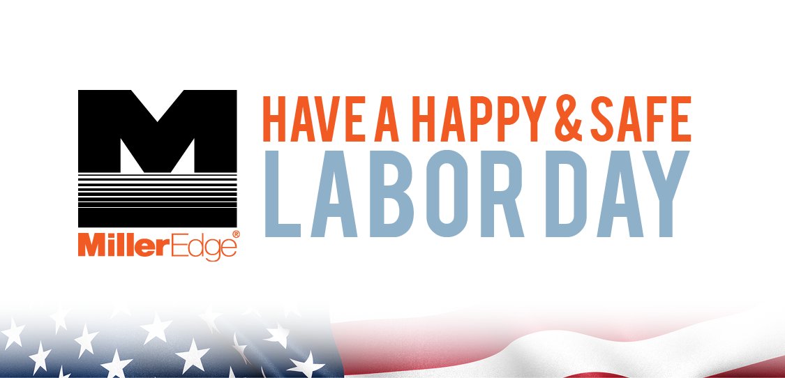 MillerEdge's tweet photo. Reminder: Our offices will be closed on Monday, 9/4, for Labor Day. We will return on Tuesday, 9/5. Wishing you a safe Labor Day Weekend! 🇺🇸

#milleredge #labordayweekend https://t.co/fdOkOaywgF