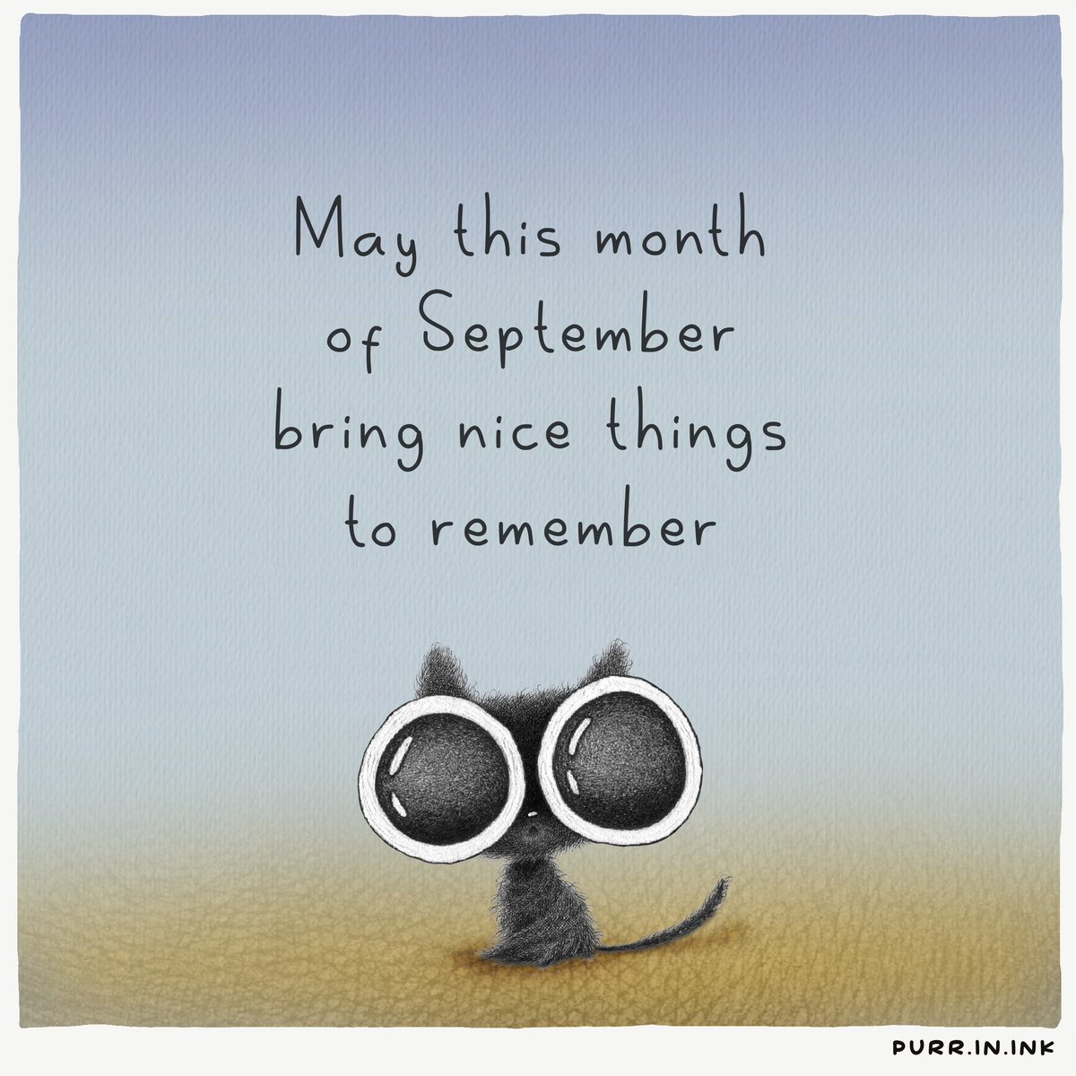 Hope this September treats you well 🐈‍⬛🖤
