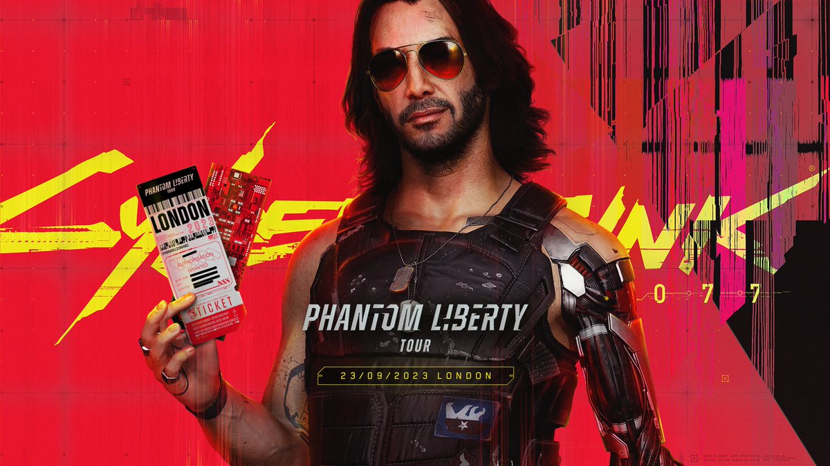 Join us in London for the final stop of the Phantom Liberty Tour! On September 23rd, celebrate the launch of Cyberpunk 2077: #PhantomLiberty together with the CD PROJEKT RED team and our many awesome guests — including <a href="/ptadamczyk/">P.T. Adamczyk</a>, <a href="/RATBOY/">rat boy</a>, and more! 🇬🇧🎸

Interested? Preem! ✨
