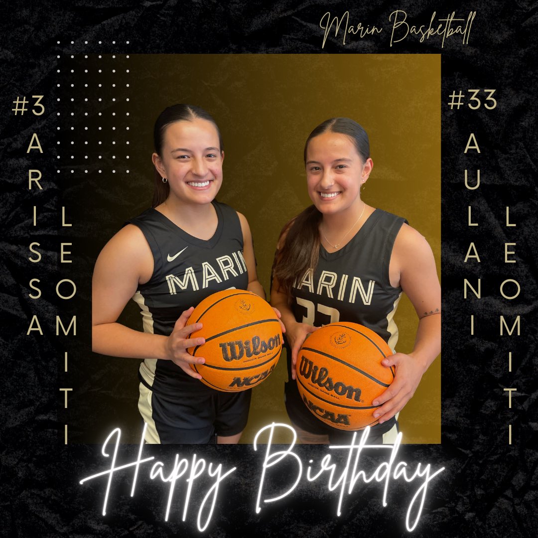 COM_WBB's tweet image. Wish a happy birthday to our favorite twins, Arissa and Aulani!! #COMWBB #MarinBasketball #GoMariners