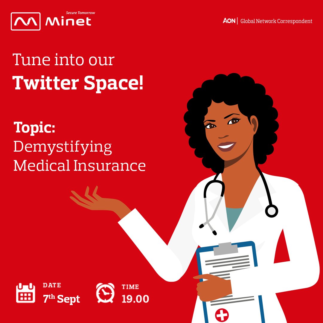 Minet_Kenya's tweet photo. 🎉 Drumroll, please!

The wait is over. Join us in our upcoming #TwitterSpace: Demystifying Medical Insurance.

Say goodbye to insurance confusion and hello to clarity! Save the date and invite your friends. 🏥💡

#InsuranceUnveiled #HealthCoverage #MinetSpaces #SecureTomorrow https://t.co/V9gQc51Hrk