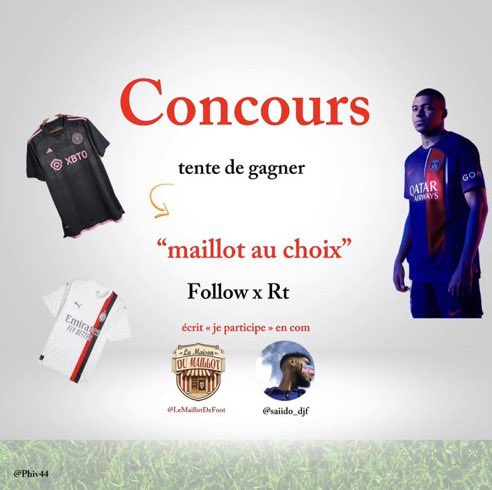 Modzcod🇲🇦🇪🇸 (@modzcod_) on Twitter photo 🚨 CONCOURS 🚨
Pour la rentrée scolaire tentez de remporter un maillot de foot au choix !
Pour participer :
➡️ RT ce tweet
➡️ Follow @saiido_djf & <a href="/LeMaillotDeFoot/">Le Maillot 2 Foot ⚽</a>
➡️ Commentez « je participe »
T.A.S le 07/09/2023
Bonne chance 😁🍀 🚨 CONCOURS 🚨
Pour la rentrée scolaire tentez de remporter un maillot de foot au choix !
Pour participer :
➡️ RT ce tweet
➡️ Follow @saiido_djf & <a href="/LeMaillotDeFoot/">Le Maillot 2 Foot ⚽</a>
➡️ Commentez « je participe »
T.A.S le 07/09/2023
Bonne chance 😁🍀