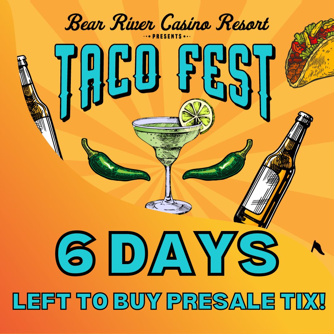 🕒 Tick-tock, taco lovers! Just 6 days left to snag your pre-sale tickets at half the price. Don't miss out on the tastiest fiesta in town! 🌮🎟️ #tacofest 

bearrivercasino.com/events-and-sho…