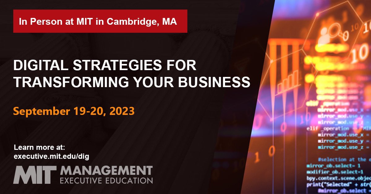 Join me at #MIT to answer key questions that will ultimately inform your organization’s digitization strategy during Digital Strategies for Transforming Your Business. Please visit bit.ly/3EbieZ6 to register for the September session. #MIT #MITCISR #MITSloan