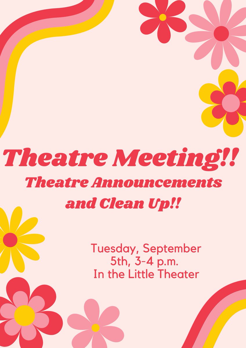 Join us for a meeting next Tuesday after school from 3-4 pm for thespian announcements, meeting the officers, questions about the musical and working in the different tech shops!