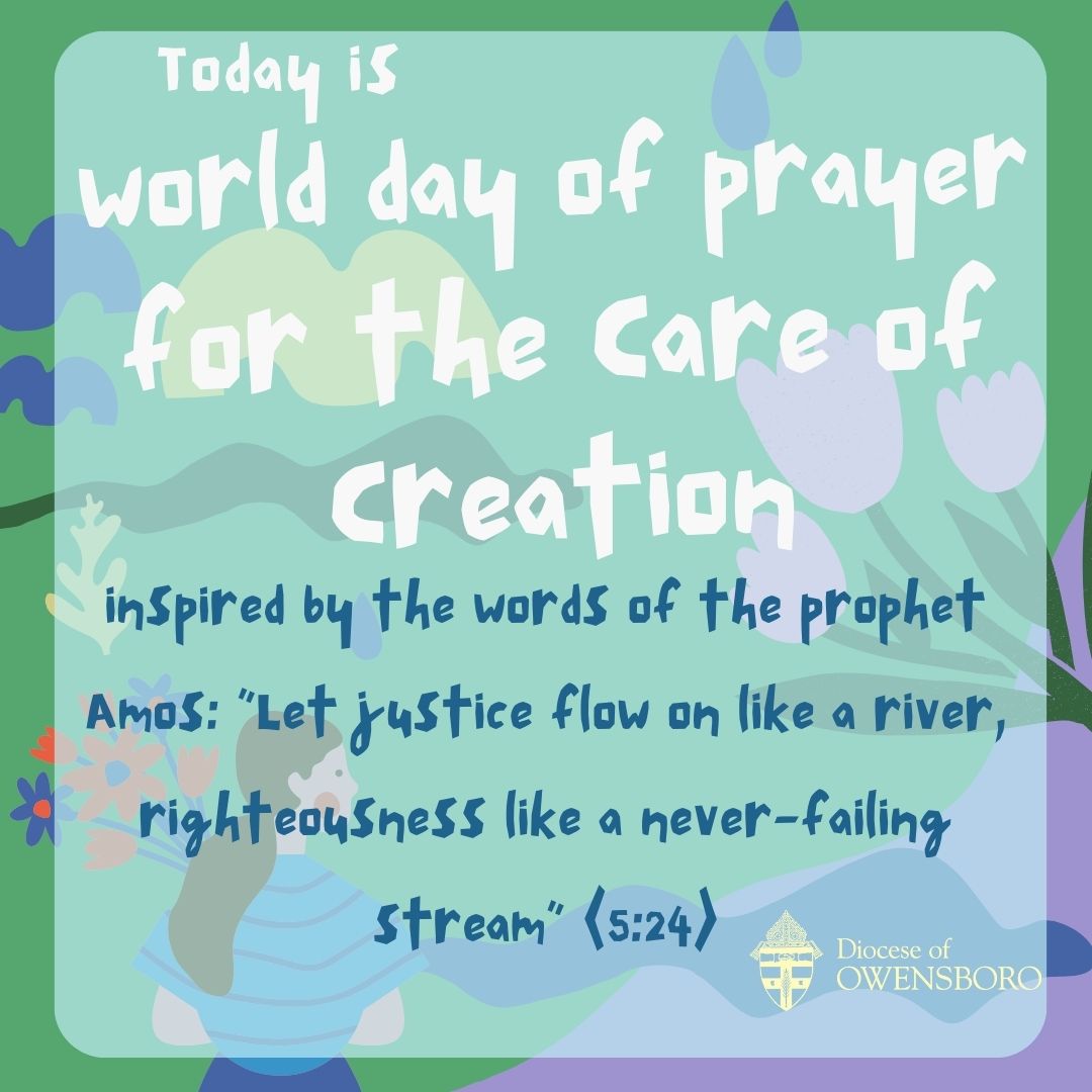 Invited to 'transform our hearts, our lifestyles, and the public policies (to) contribute to the mighty river of justice and peace in this Season of Creation.”  This Season of Creation, ending at the feast of St. Francis Assisi, let us seek slowness and silence.