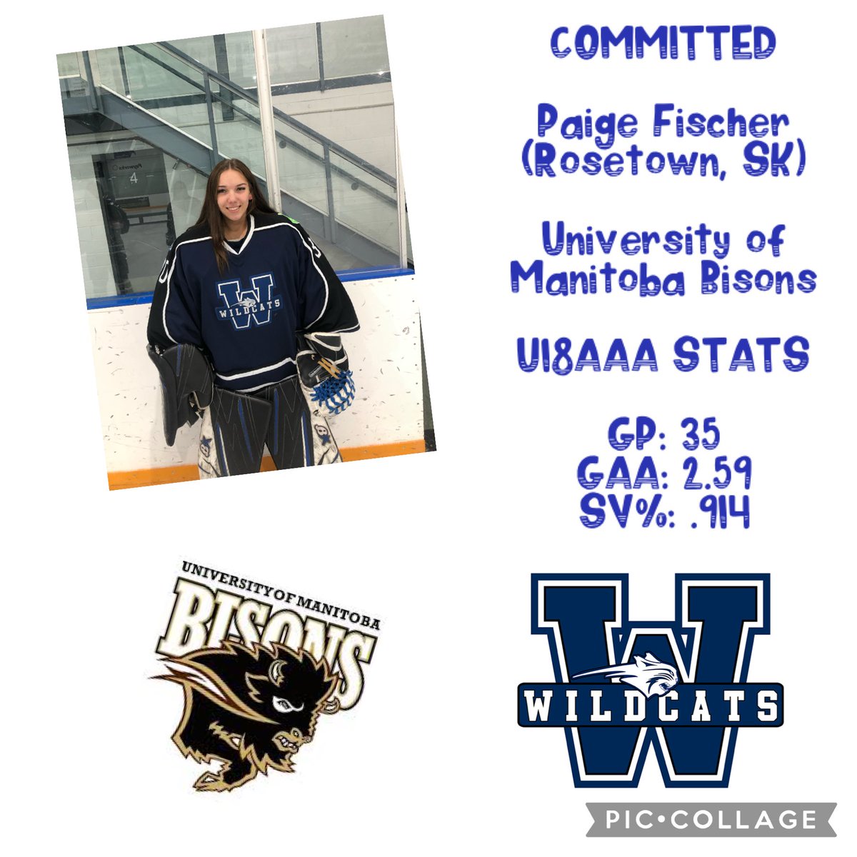 ⁦<a href="/InnovationCU/">Innovation Federal Credit Union</a>⁩ Wildcats are pleased to announce that grade 12 goalie, Paige Fischer, has committed to attend school and play hockey at the University of Manitoba in 2024-2025.  Fischer, a Rosetown product, is considering taking nursing or pharmacy.