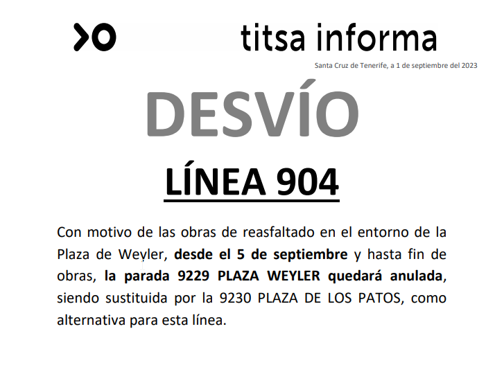 [AVISO‼️ <a href="/titsa/">Titsa Guaguas</a>] Desvío línea 904 entorno de la  plaza Weyler, desde el 5 de septiembre hasta fin de obras.