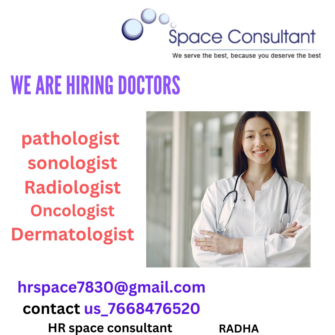 spaceconsultant's tweet image. # PATHOLOGIST  # SONOLOGIST # RADIOLOGIST # ONCOLOGIST # DERMATOLOGIST #Medical pathologist #Anatomic pathologist#
 #Ultrasound specialist# Ultrasonics specialist# Medical imaging specialist
#Radiodiagnostic specialist#Cancer treatment specialist#Tumor doctor
# Dermatologist