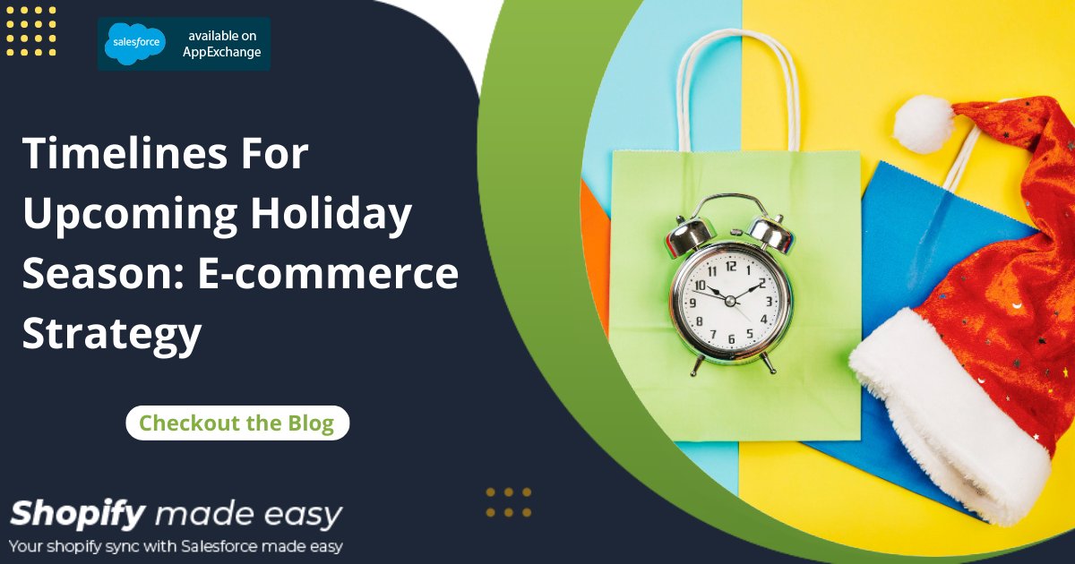 SyncMadeEasy's tweet photo. The holiday season is on the way, so spice up your upcoming #holidaystrategy with our blog on #holiday timelines. Get down in the blog and brush up on your strategies. https://t.co/IMeuAuqWCm @Shopify @salesforce #UpcomingHolidaySeason #shopify #shopifyconnector #Shopifypartners https://t.co/5eNRUqAQWw