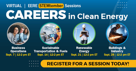 DOECMEI's tweet photo. Join us every Thursday in September for “EERE STEMtember Sessions: Careers in Clean Energy” to hear about careers available at @Energy.

Learn more and register now! https://t.co/c1l0ASzrRT

#Hiring #CleanEnergyAtWork #CleanEnergyJobs #CareersInCleanEnergy #STEMtember https://t.co/x4tL8dU9DH