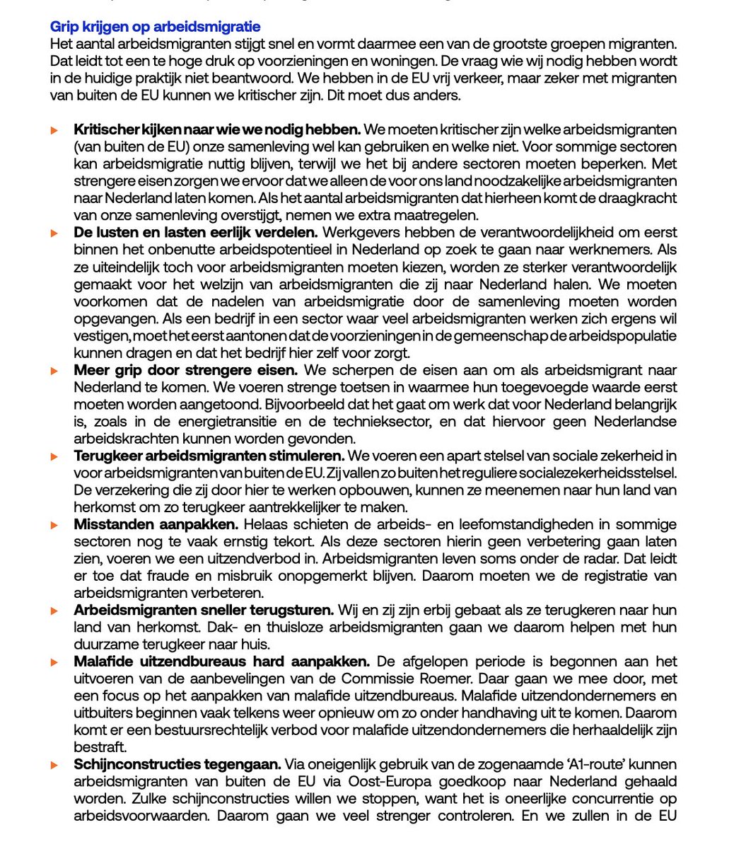 Bij arbeidsmigratie zien we veel minder concrete voorstellen, meer holle retoriek: 'kritisch kijken', 'eerlijk verdelen', 'meer grip'.  Wel opvallend: een apart stelsel van sociale zekerheid voor arbeidsmigranten van buiten de EU. Tweederangsburgers.