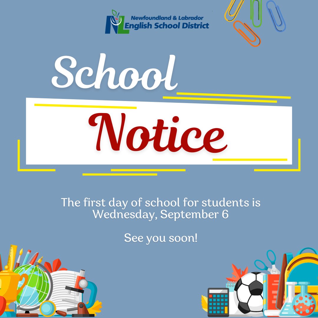 Friendly reminder that the first day of school for students is Wednesday, September 6.  We hope you enjoy the long weekend and look forward to seeing you next week.  #NLSchool #NLTeachers