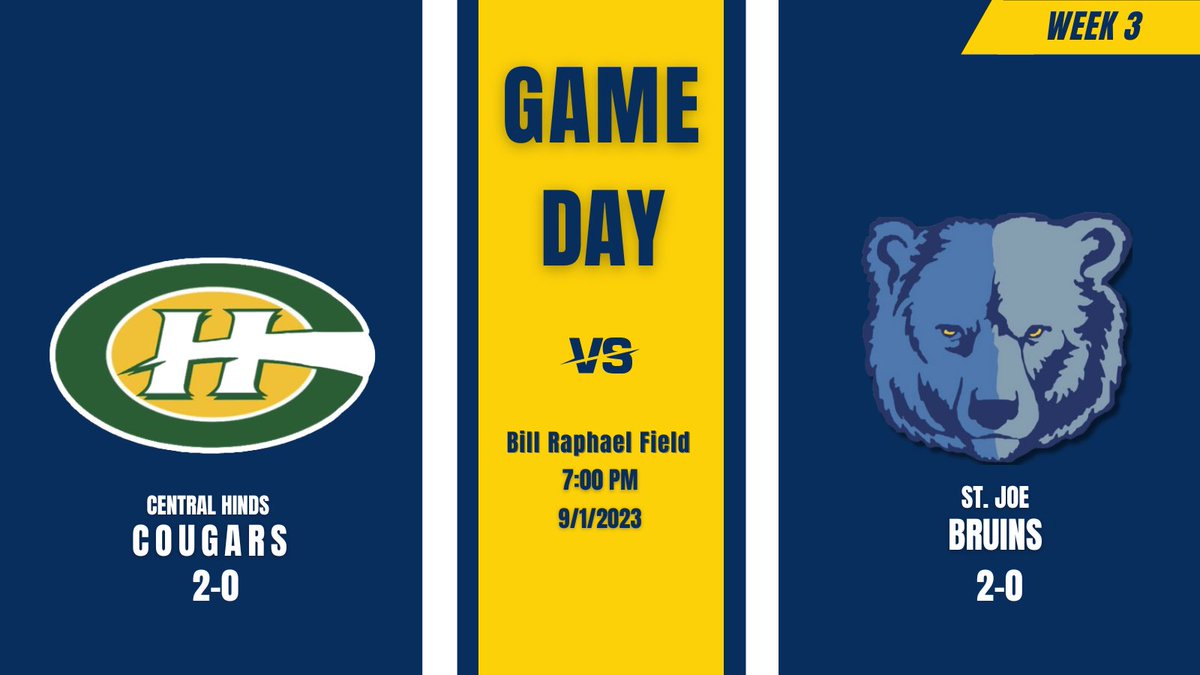 StJoeBruinsFB's tweet photo. 📢 Game Day
🏈 MAIS 6A Week 3 🏈

Central Hinds Academy Cougars (2-0)
🆚
St. Joe Bruins (2-0)

📍 Bill Raphael Field - St. Joe📍
🕰️ 7:00 Kickoff 🕰️ https://t.co/cggGk24mt6