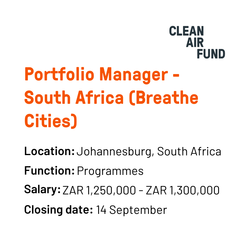 CleanAirFund's tweet photo. Join our team and support Breathe Cities - an innovative, global initiative to help cities reduce #AirPollution
π Communications Manager | Deadline: 7 Sept
π Portfolio Manager - Ghana | Deadline extended: 7 Sept
π Portfolio Manager - South Africa | Deadline extended: 14 Sept