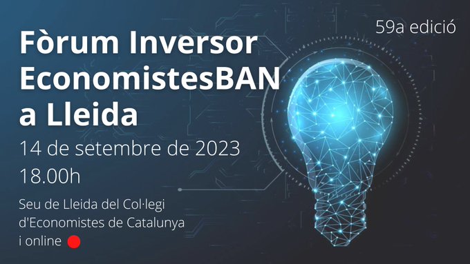 economistescat's tweet photo. [AGENDA] El 14 de setembre a les 18h organitzem el Fòrum inversor #EconomistesBAN, per primer cop a la seu del CEC a #Lleida. Consulta el programa aquí 👉 https://t.co/eTscP0PYhE https://t.co/hZeJvngJEu