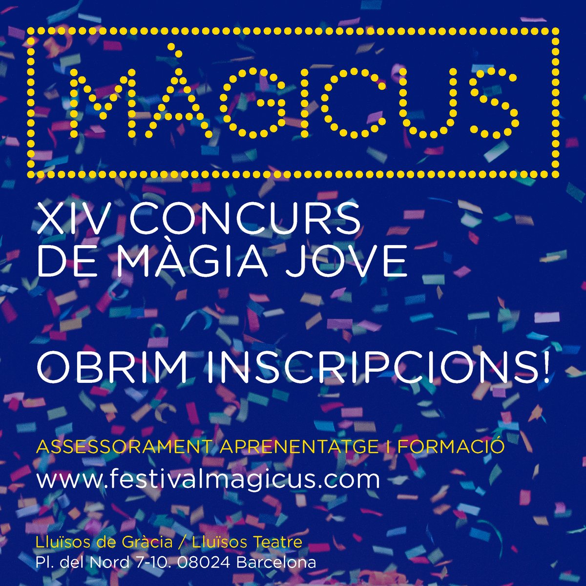 📢Obrim les inscripcions al XIV Concurs de Màgia Jove del <a href="/festivalmagicus/">Festival Màgicus</a>
🪄Tens entre 14 i 25 anys i t'apassiona la màgia? Presenta la teva proposta abans del 20 de setembre.
Categories:
♠️♦️ Màgia de prop
♥️♣️ Màgia d'escena

T'hi esperem! #Màgicus2023
festivalmagicus.com/inscripcioconc…