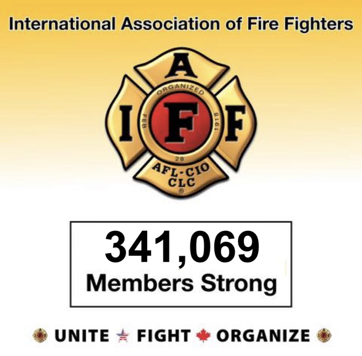 No better time to reach another new membership high than as we enter the Labor Day weekend.  

341,069 PROUD IAFF MEMBERS!

#UniteFightORGANIZE is not just a hashtag it is fundamental to our work as a Labor Union.